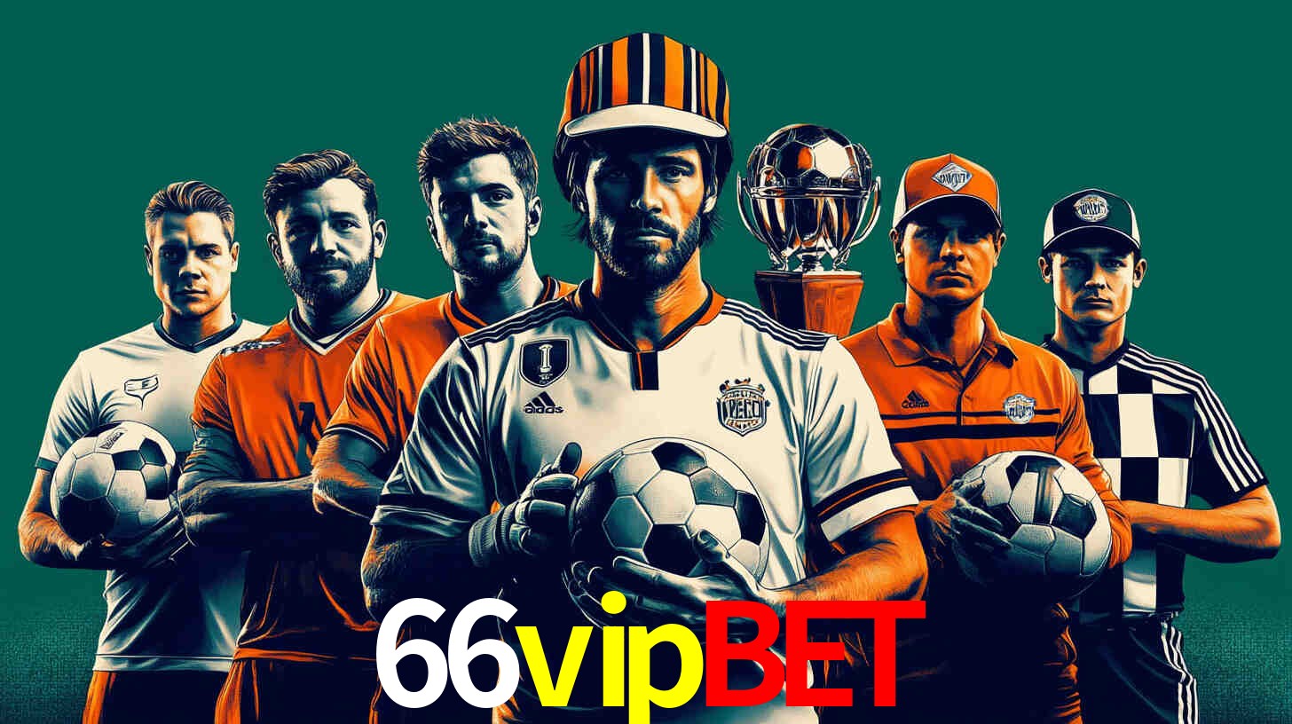 Apostas Esportivas na 66vipbet: Um Guia Completo